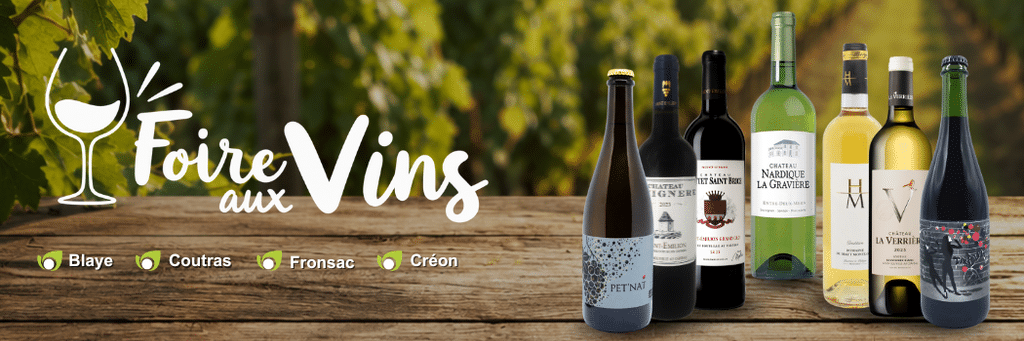 C'est la Foire aux vins dans vos magasins Point Vert - EVV de Blaye, Coutras, Fronsac et Créon !